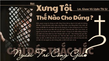 Xưng tội thế nào cho đúng cách?