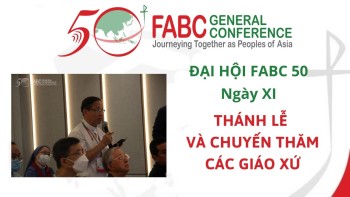 Đại hội FABC 50 - Ngày thứ mười một