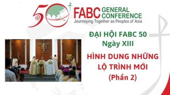 Đại hội FABC 50 - Ngày thứ mười ba