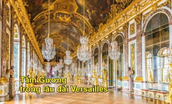 Tấm Gương trong lâu đài Versailles