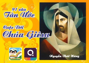 Quizizz Tân Ước: Cuộc Đời Chúa Giêsu - 91 câu - 2/4 (24-46)