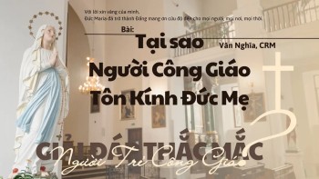 Tại sao người công giáo tôn kính Đức Mẹ