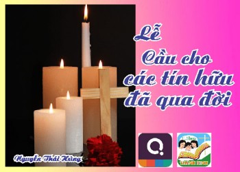 Quizizz Lễ Cầu Cho Các Linh Hồn Đã Qua Đời