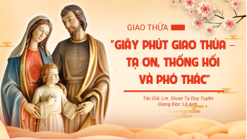 Giao Thừa - Tạ Ơn, Thống Hối và Phó Thác