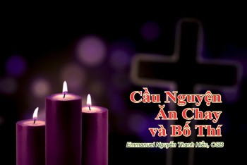 Cầu nguyện - ăn chay - bố thí