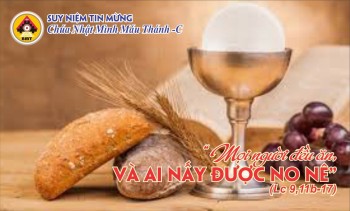 Suy niệm Tin Mừng CN Lễ Mình Máu Thánh -C