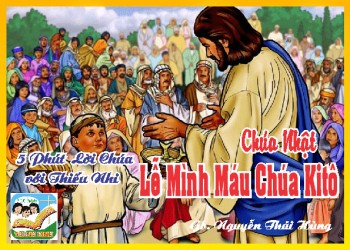 CN Mình Máu Thánh -5 phút LC với Thiếu Nhi