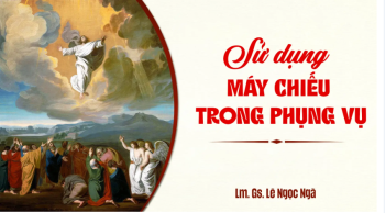 Sử dụng máy chiếu trong phụng vụ