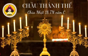 Chầu Thánh Thể Chúa Nhật 18 Thường niên năm C: TÌM KIẾM KHO TÀNG NƯỚC TRỜI