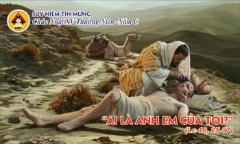 SNTM Chúa Nhật XV Thường Niên -Năm C