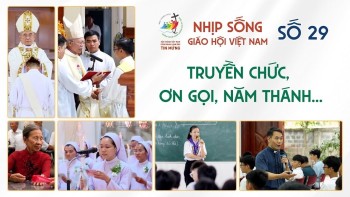 Nhịp sống Giáo hội Việt Nam số 29