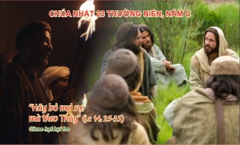 Bài giảng lễ: Chúa Nhật 23 Thường Niên –C