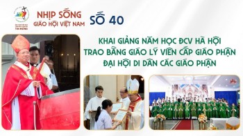 Nhịp sống Giáo hội Việt Nam – Số 40 (23/9 - 29/9/2025)