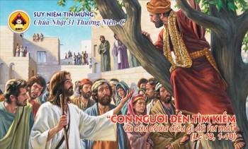 Bài Suy niệm Chúa nhật 31 Thường niên -C