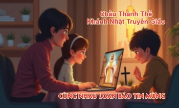 Chầu Thánh Thể –Khánh Nhật Truyền Giáo