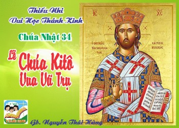 Thiếu Nhi VHTK CN34TNC, Lễ CHÚA KITÔ VUA