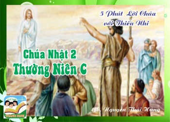 CN2TNA - 5 phút Lời Chúa với Thiếu Nhi
