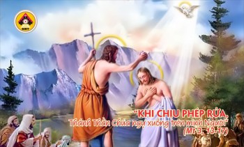 Lời Chúa CHÚA GIÊSU CHỊU PHÉP RỬA – A