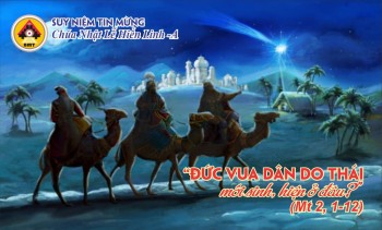 Bài Suy Niệm Chúa Nhật Lễ Hiển Linh -Năm A