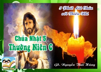CN5TNA - 5 phút Lời Chúa với Thiếu Nhi