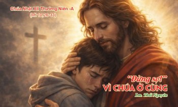 “Đừng sợ!” vì Chúa ở cùng (Mt 10,26-33)