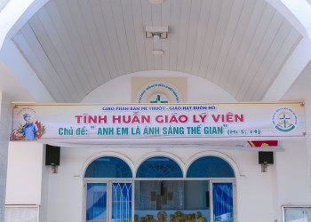 Tĩnh huấn Giáo lý viên Giáo hạt Buôn Hô