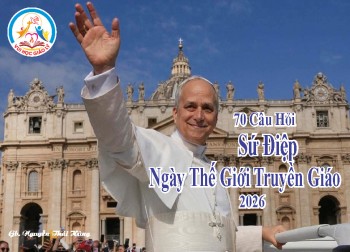 70 Câu Hỏi SỨ ĐIỆP NGÀY THẾ GIỚI TRUYỀN GIÁO 2026