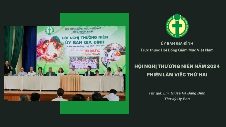 Ủy ban Gia Đình -Hội Nghị Thường Niên 2024