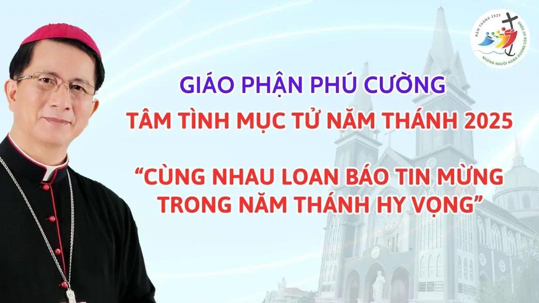 GP Phú Cường: Tâm tình Mục tử Năm Thánh 2025