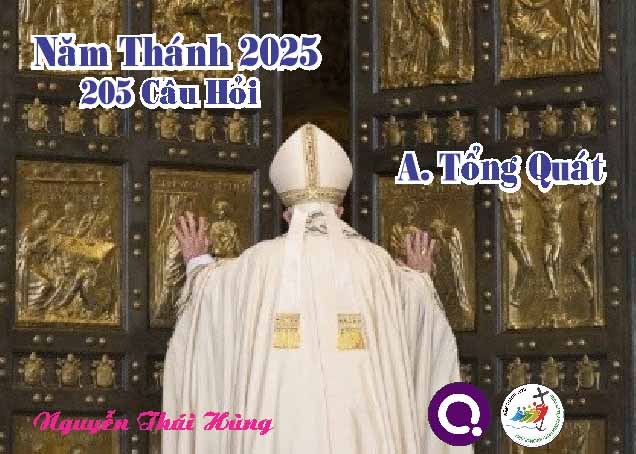 Quizizz Năm Thánh 2025: 205 Câu Hỏi (Câu 1-10)