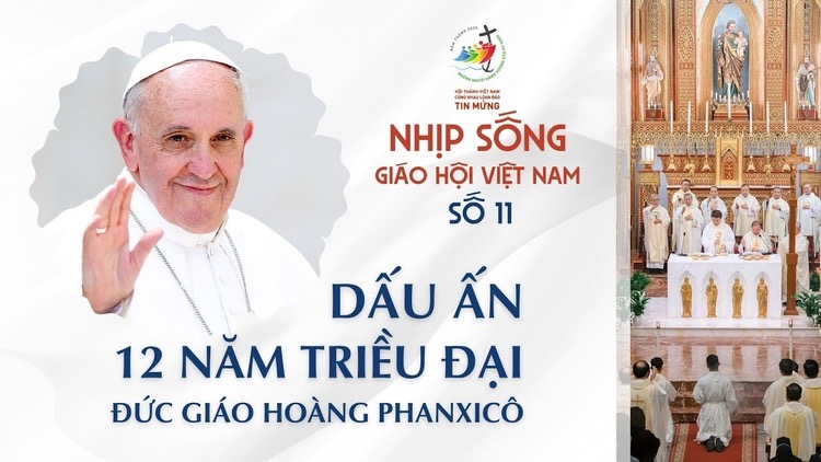 Nhịp sống Giáo Hội Việt Nam Số 11 (10/3-17/3/2025)