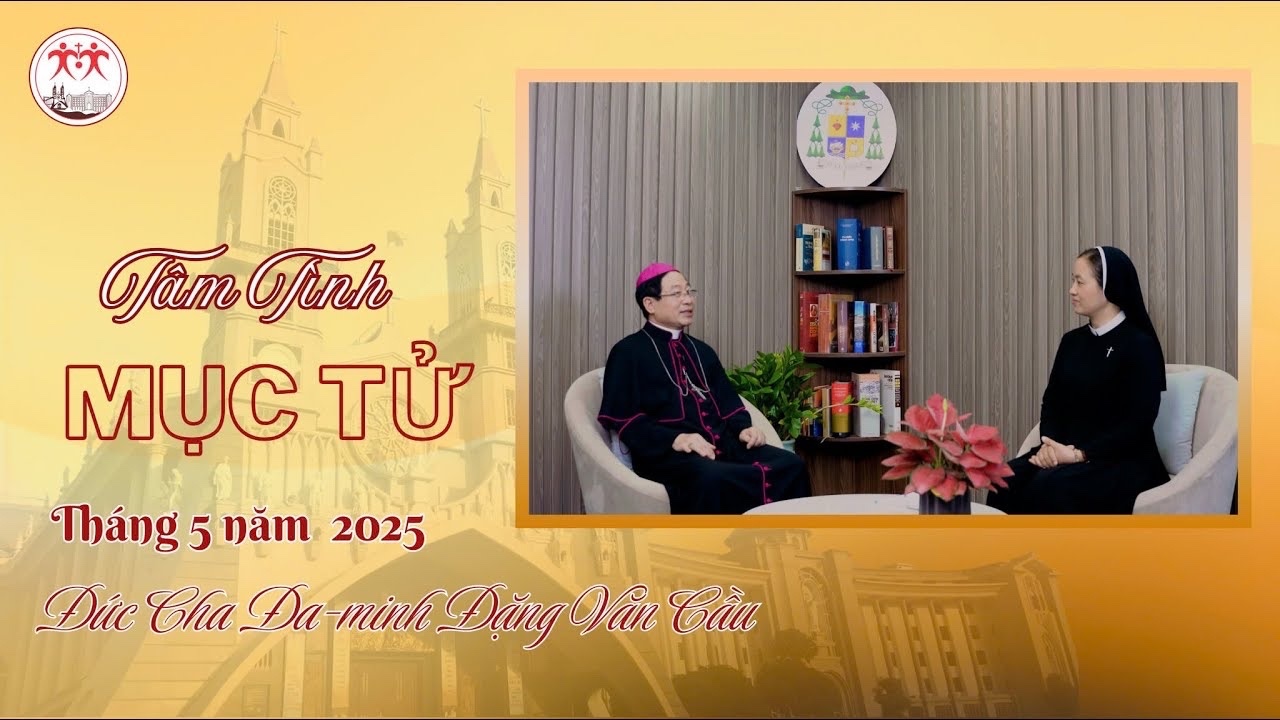Tâm Tình Mục Tử GP. Thái Bình tháng 5/2025
