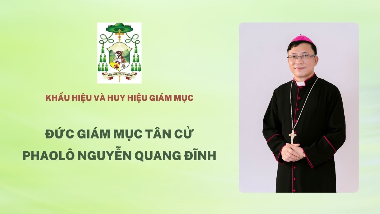 Khẩu hiệu của GM Phaolô Nguyễn Quang Đĩnh