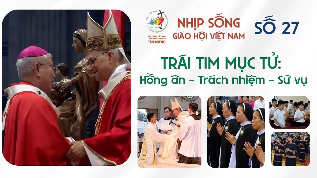 Nhịp sống Giáo hội Việt Nam số 27