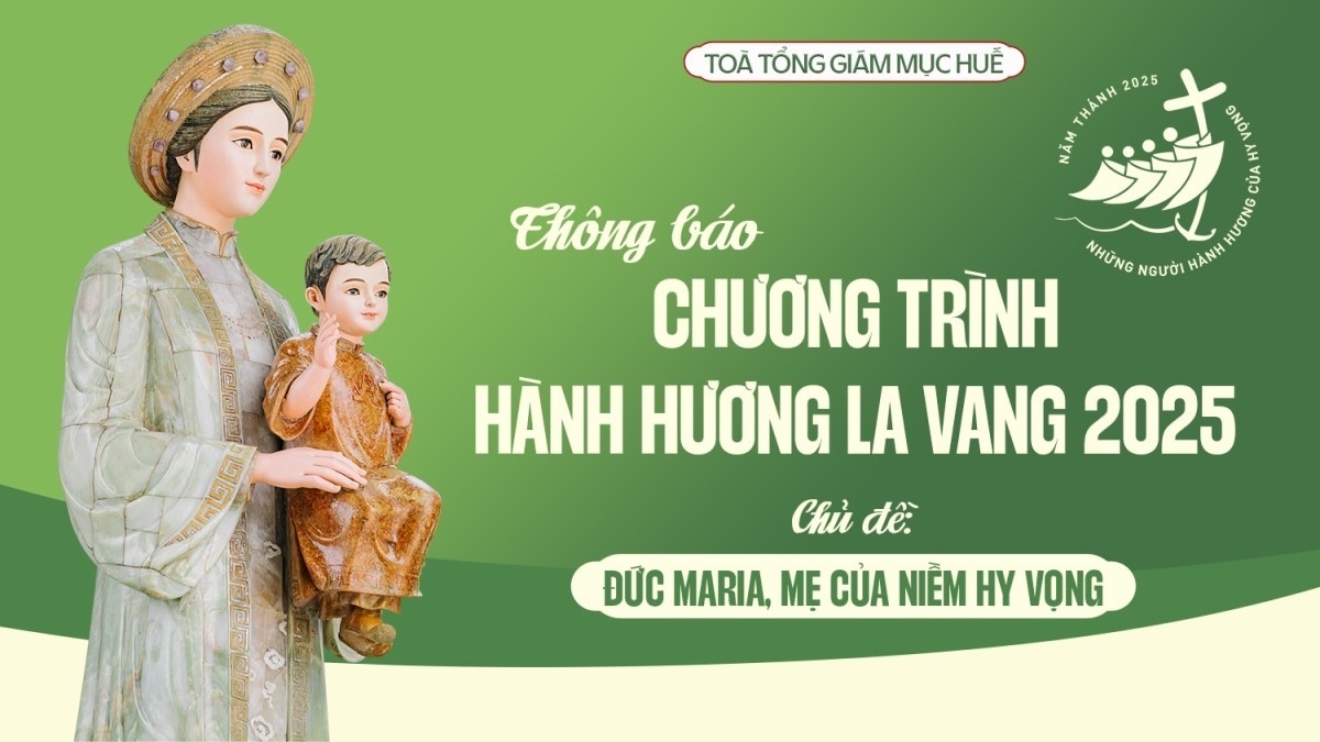 Chương trình Hành hương La Vang năm 2025