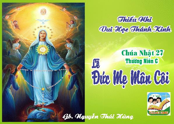​​​​​​​Thiếu Nhi VHTK Lễ ĐỨC MẸ MÂN CÔI