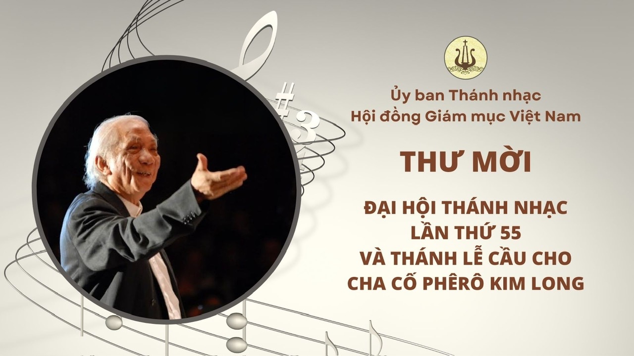 Thư Mời Đại Hội Thánh Nhạc lần thứ 55.