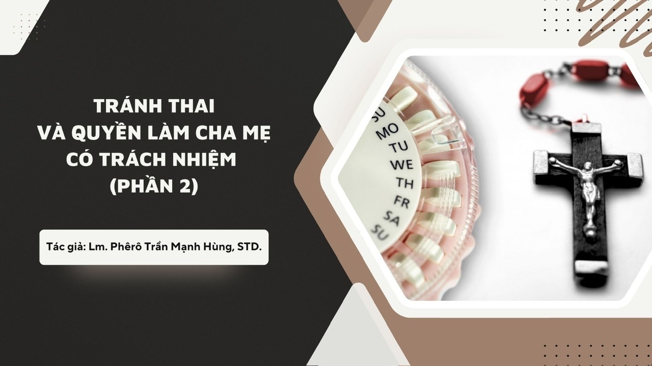 Tránh thai và quyền làm cha mẹ -Phần 2