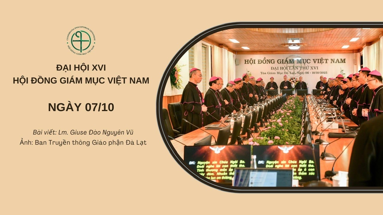 Đại Hội XVI Hội Đồng Giám Mục Việt Nam: Ngày 7/10