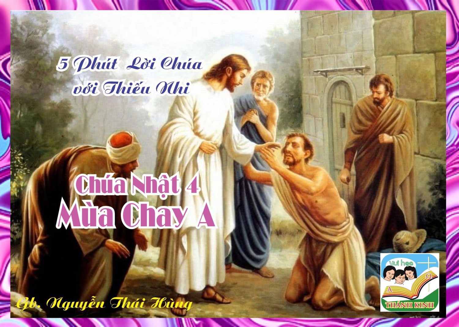 CN4MCA - 5 phút Lời Chúa với Thiếu Nhi