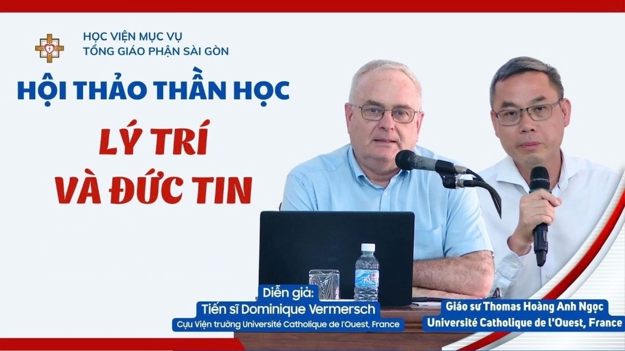 Hội thảo Thần học, Lý Trí và Đức Tin.