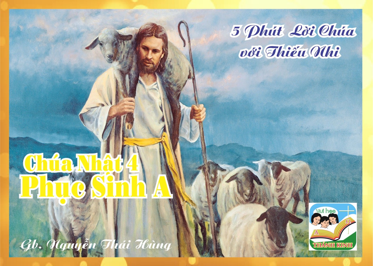 CN 4 PS A- 5 phút Lời Chúa với Thiếu Nhi