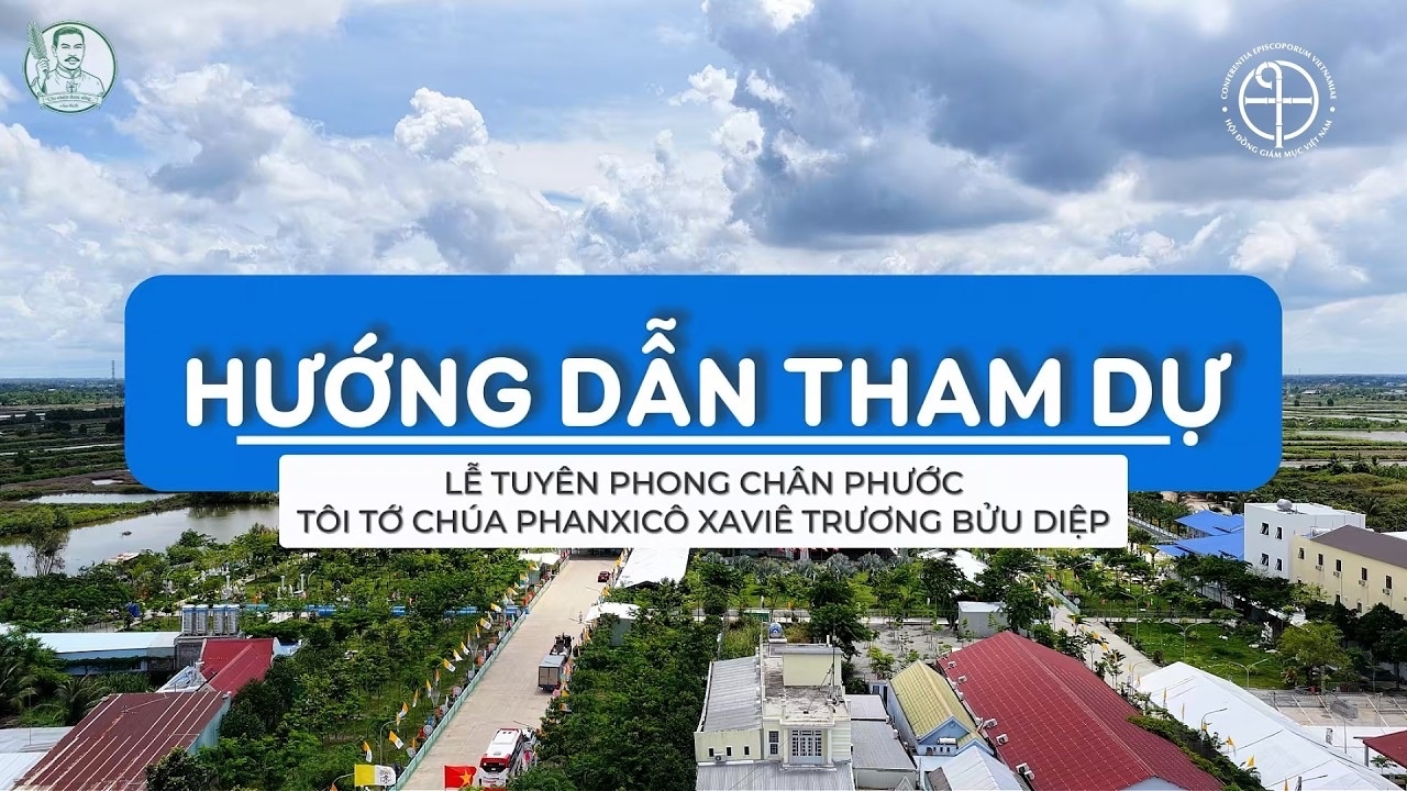 Hướng dẫn tham dự Thánh lễ tại Tắc Sậy