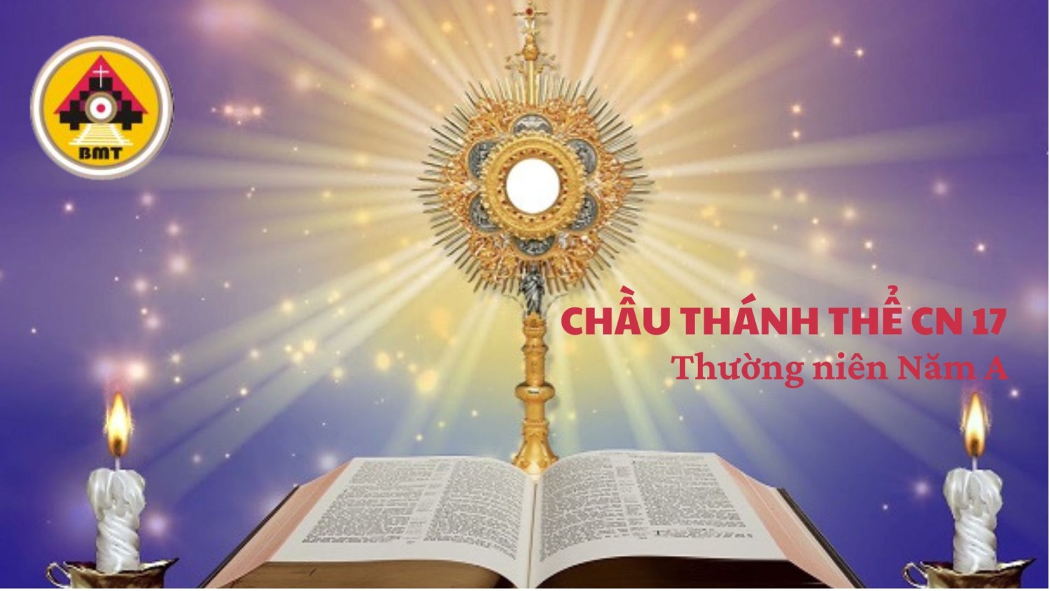Chầu Thánh Thể Chúa Nhật 17 Thường niên A