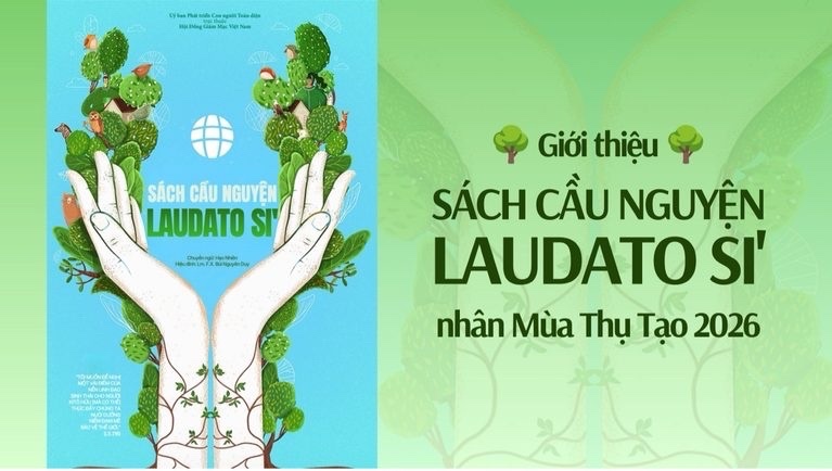 Cầu nguyện Laudato Si’ Bản tiến Việt.
