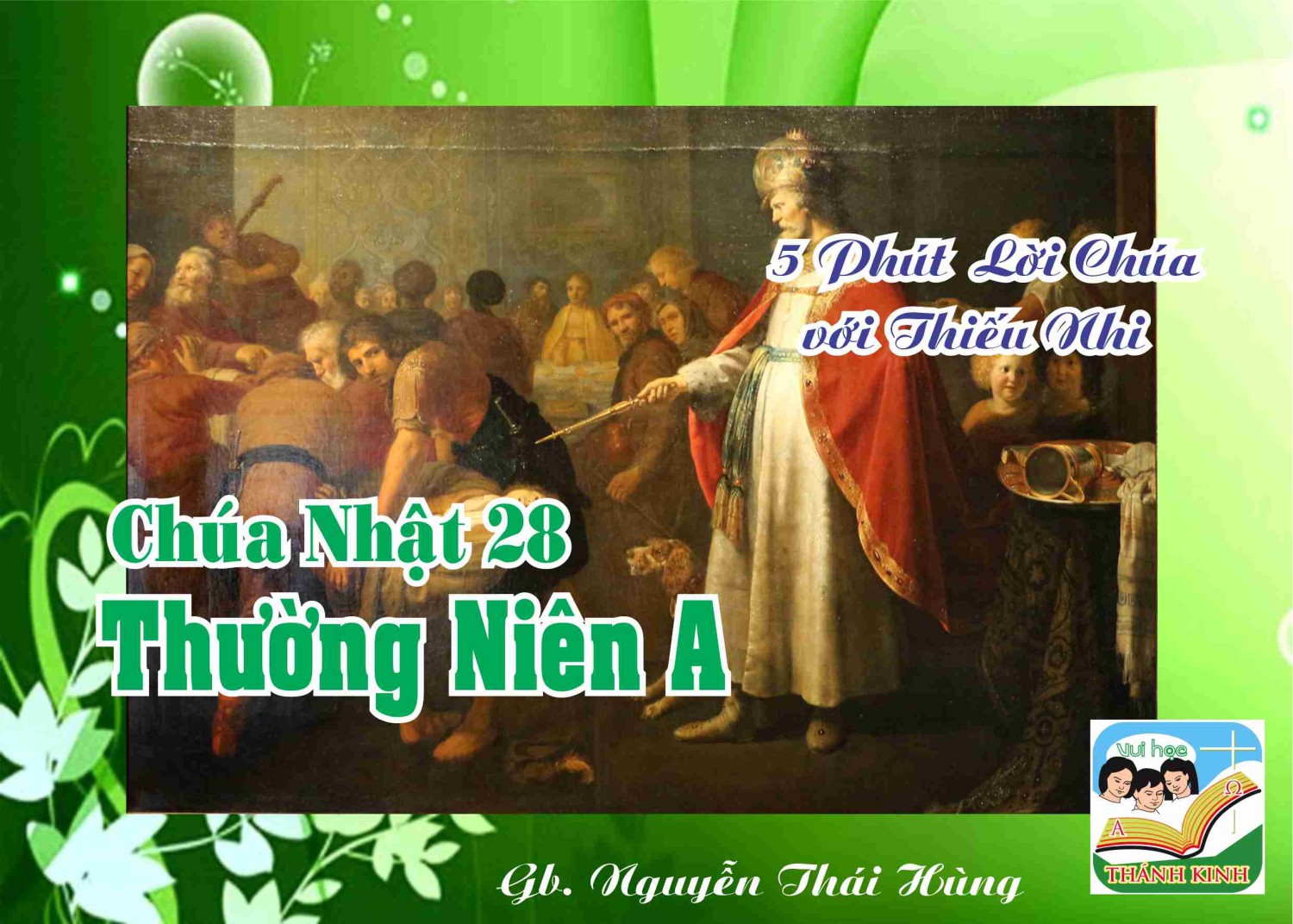 CN 28 TN A - 5 phút Lời Chúa với Thiếu Nhi