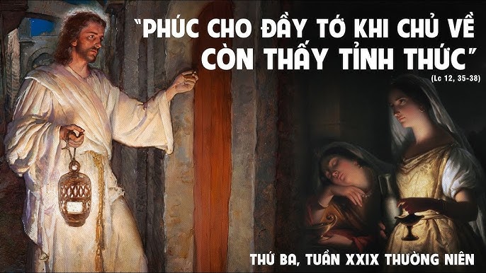 Tỉnh thức để yêu thương và sẵn sàng đón Chúa