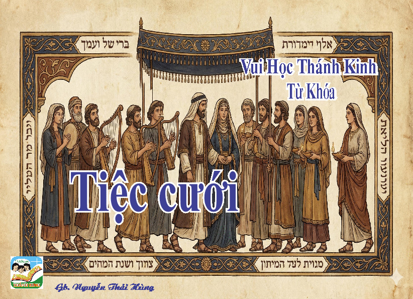 VHTK TRÒ CHƠI TỪ KHÓA: TIỆC CƯỚI
